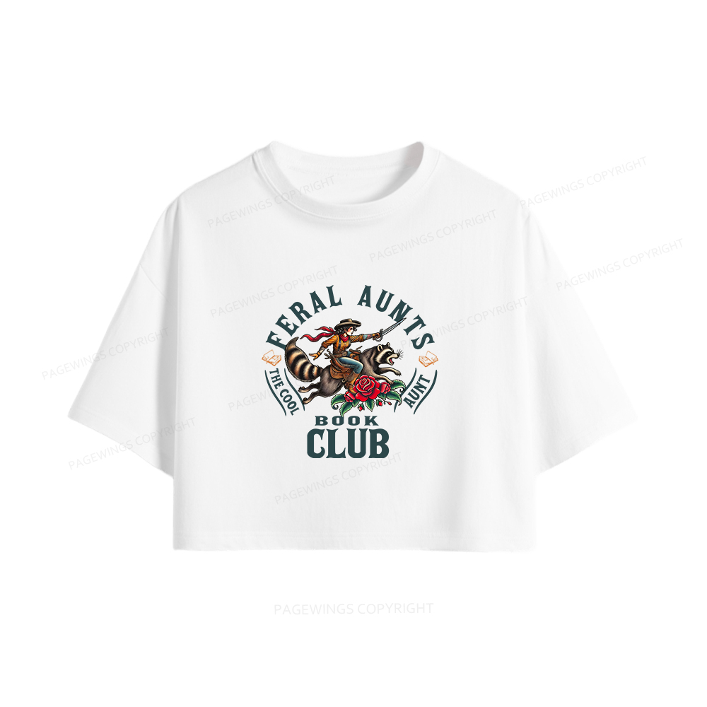 Pagewings Feral Aunt Social Book Club Women Crop Tops