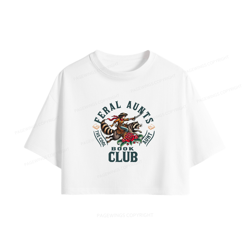 Pagewings Feral Aunt Social Book Club Women Crop Tops