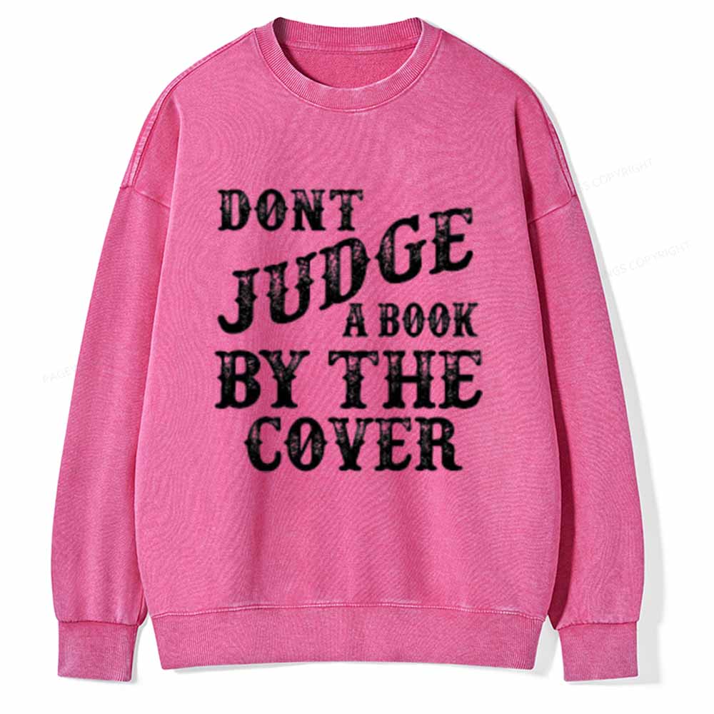 Pagewings Dont Judge a book by the Cover on Unisex Baseball T-Shirt Unisex Washed Sweatshirt