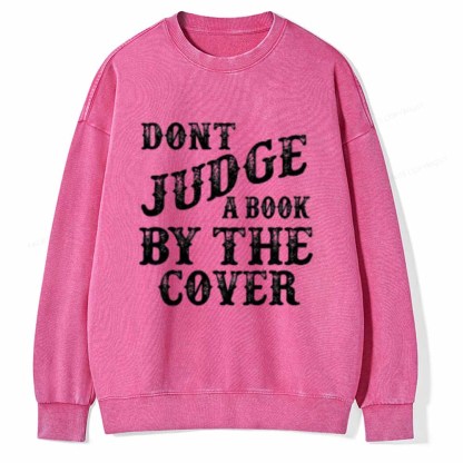 Pagewings Dont Judge a book by the Cover on Unisex Baseball T-Shirt Unisex Washed Sweatshirt