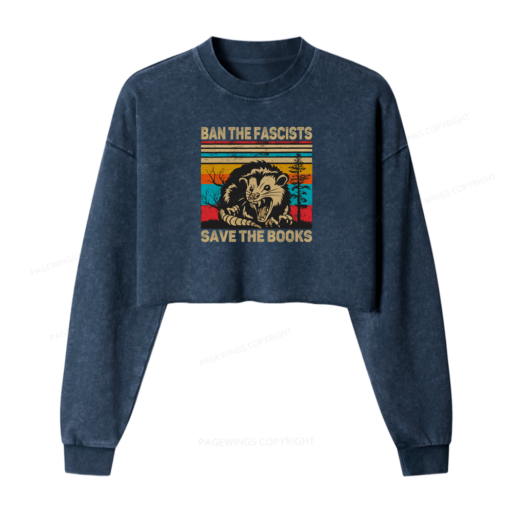 Pagewings Ban The Fascists Save The Books Washed Crop Sweatshirt