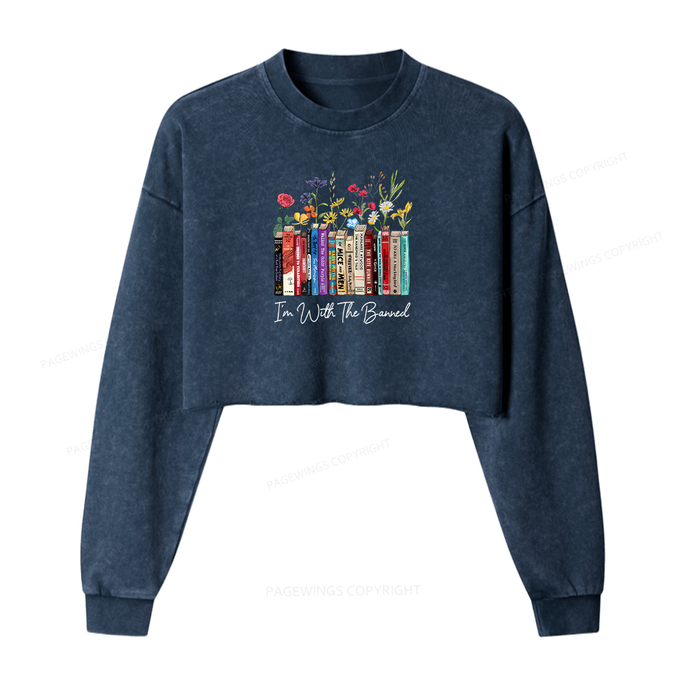 Pagewings I'm With The Banned Flowers Washed Crop Sweatshirt