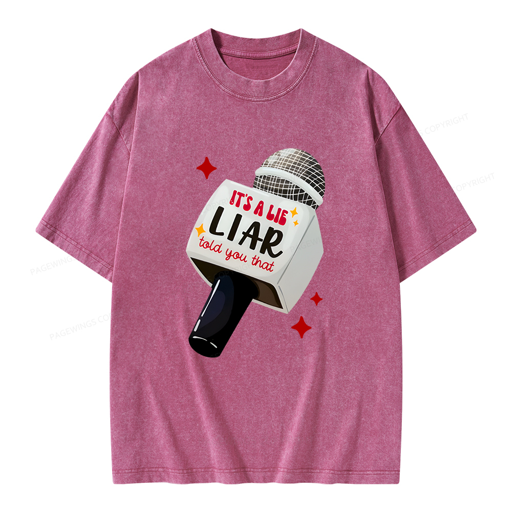 Pagewings It's A Lie Liar Told You That Unisex Washed T-shirt