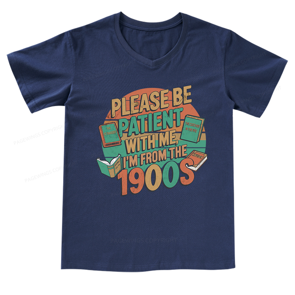 Pagewings Please Be Patient With Me V-neck T-shirt