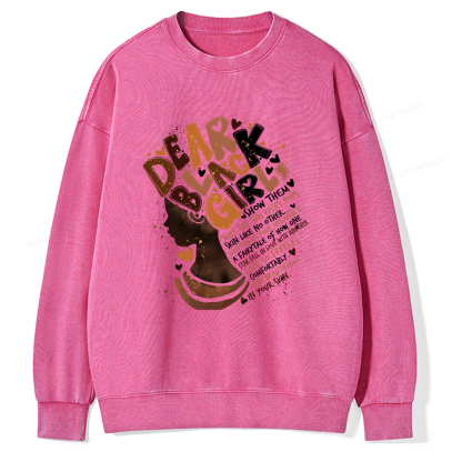 Pagewings Dear Black Girl Black History Month Washed Sweatshirt