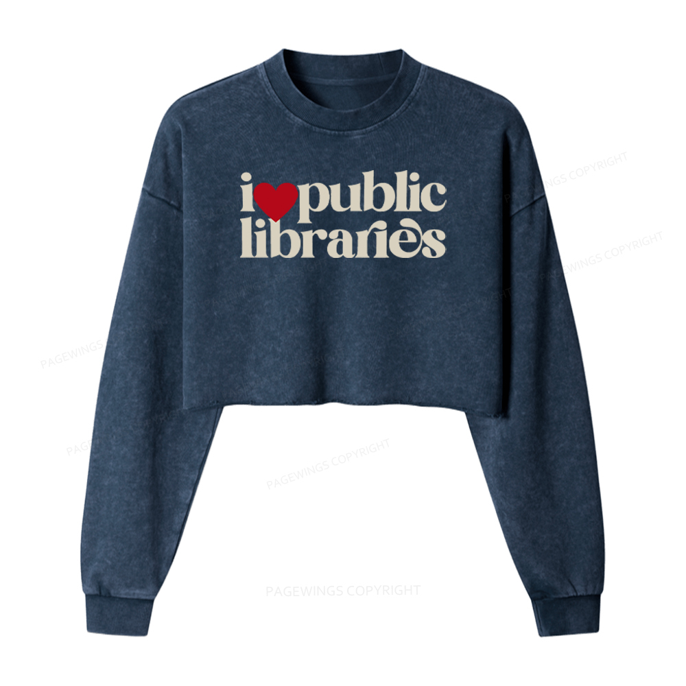 Pagewings I Love Public Libraries Washed Crop Sweatshirt
