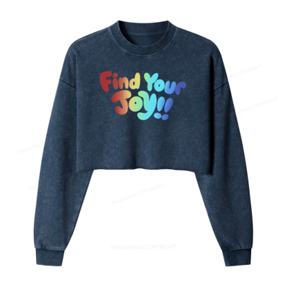 Pagewings Find Your Joy Washed Crop Sweatshirt
