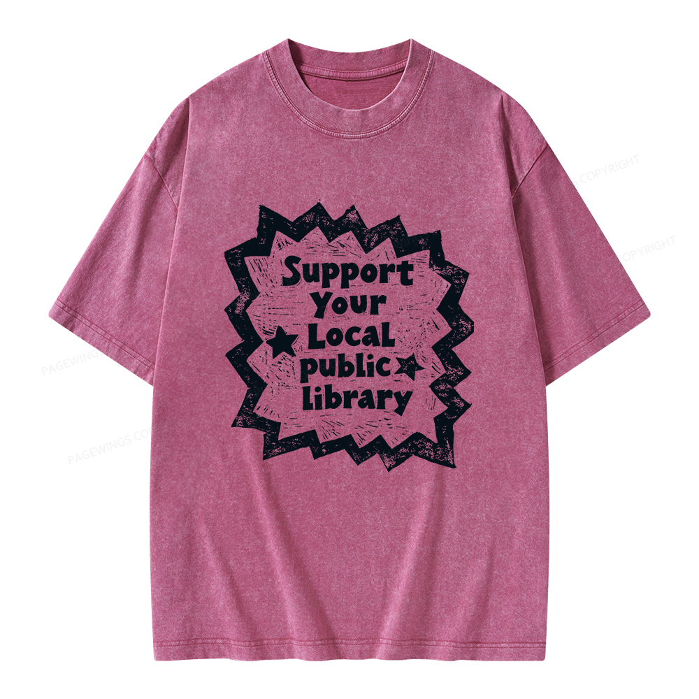 Pagewings Support Your Local public library Unisex Washed T-shirt