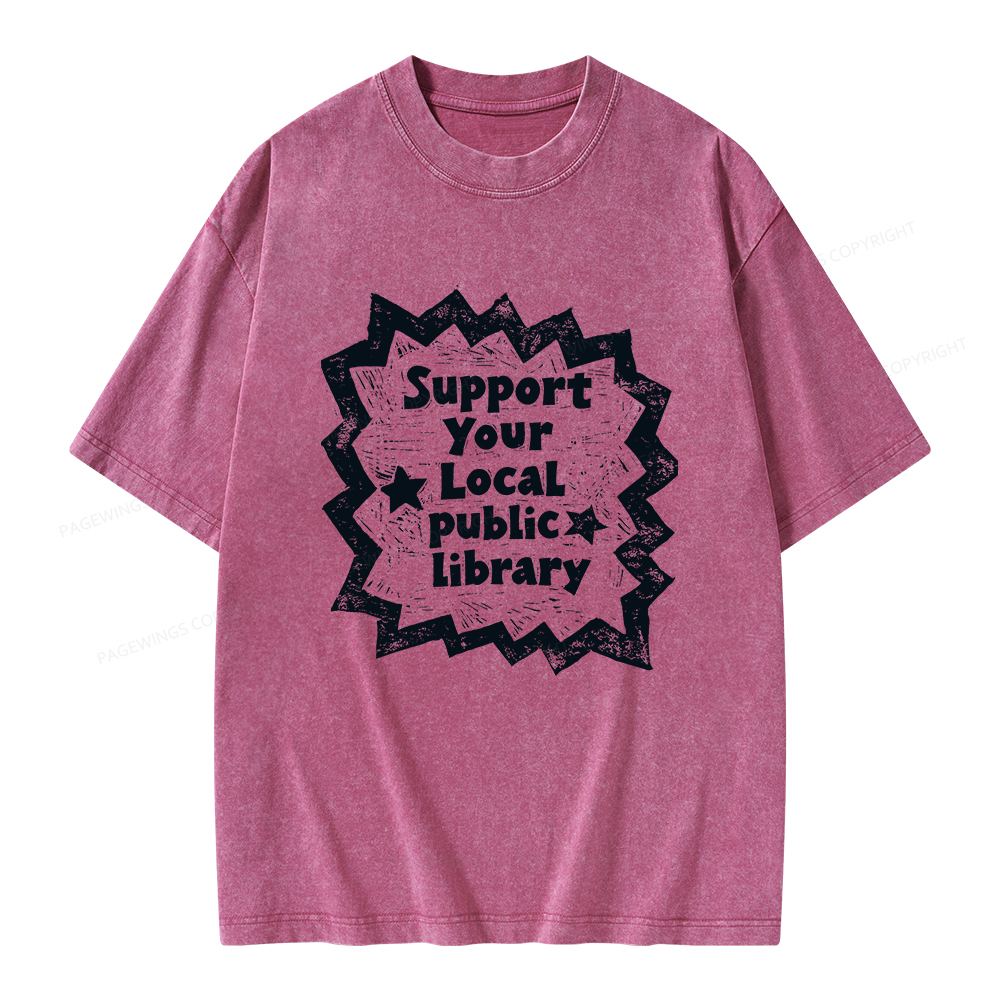 Pagewings Support Your Local public library Unisex Washed T-shirt
