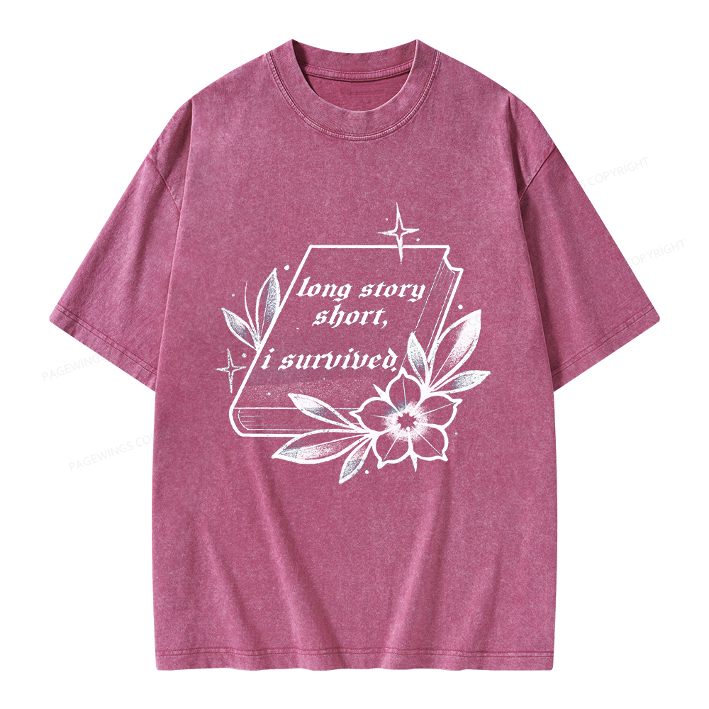 Pagewings Long Story Short I Survived Unisex Washed T-shirt