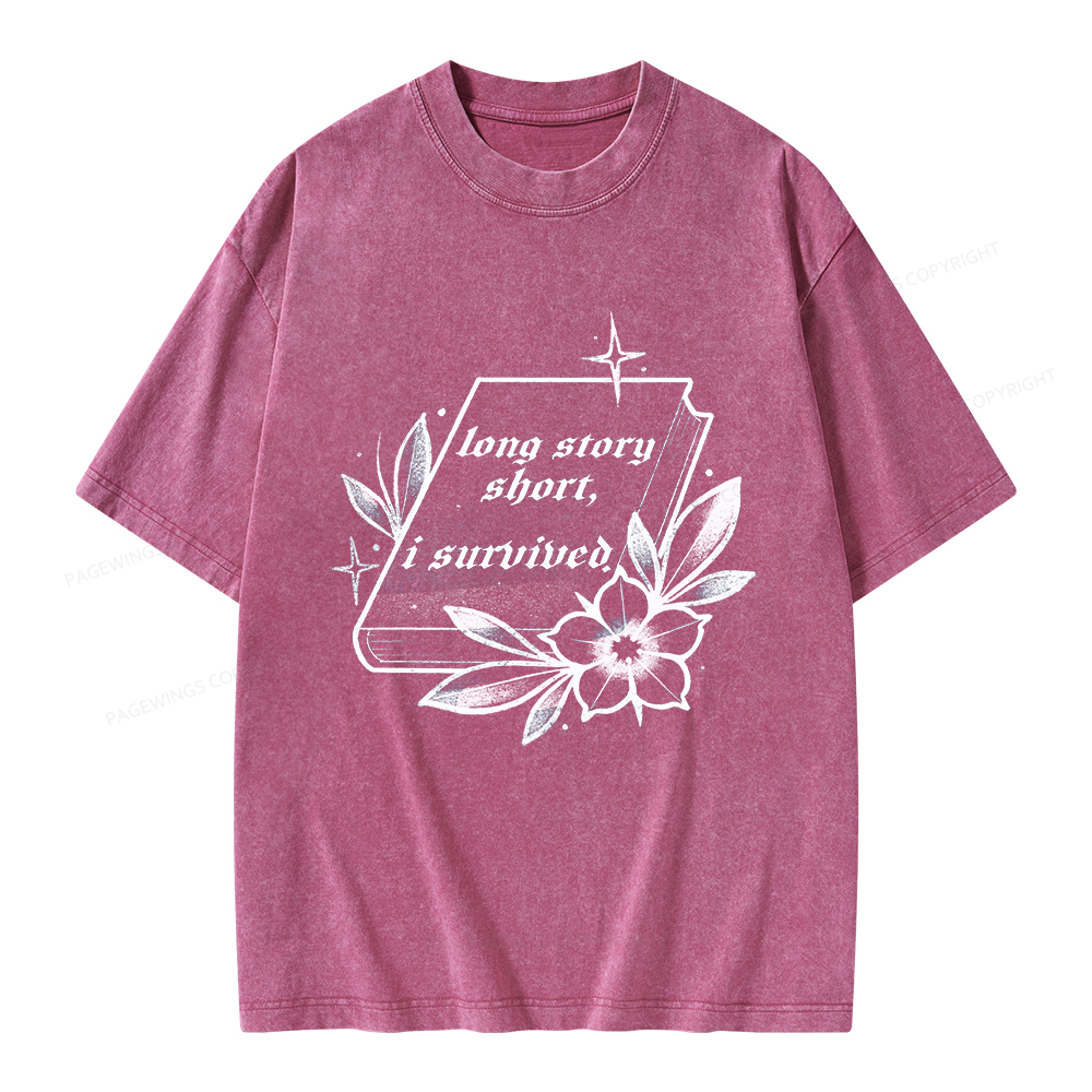 Pagewings Long Story Short I Survived Unisex Washed T-shirt