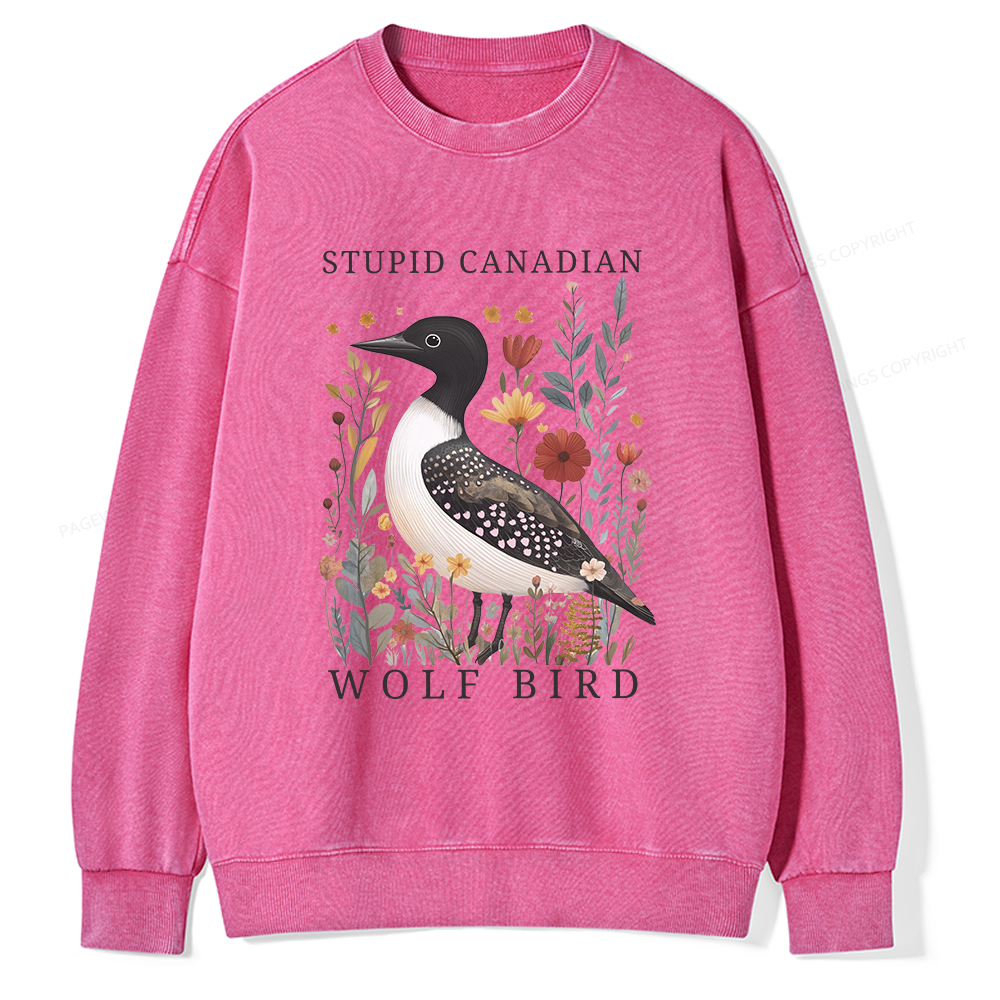 Pagewings Stupid Canadian Wolf Bird Washed Sweatshirt