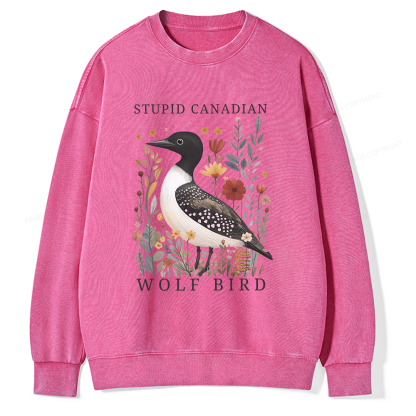 Pagewings Stupid Canadian Wolf Bird Washed Sweatshirt