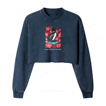 Pagewings Stupid Canadian Wolf Bird Washed Crop Sweatshirt