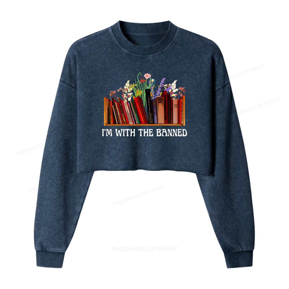 Pagewings I'm With the Banned Washed Crop Sweatshirt