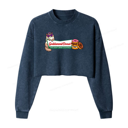 Pagewings Goddammit Donut Washed Crop Sweatshirt