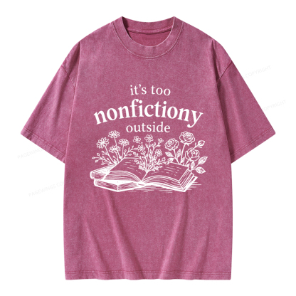 Pagewings Too Nonfictiony Outside Unisex Washed T-shirt