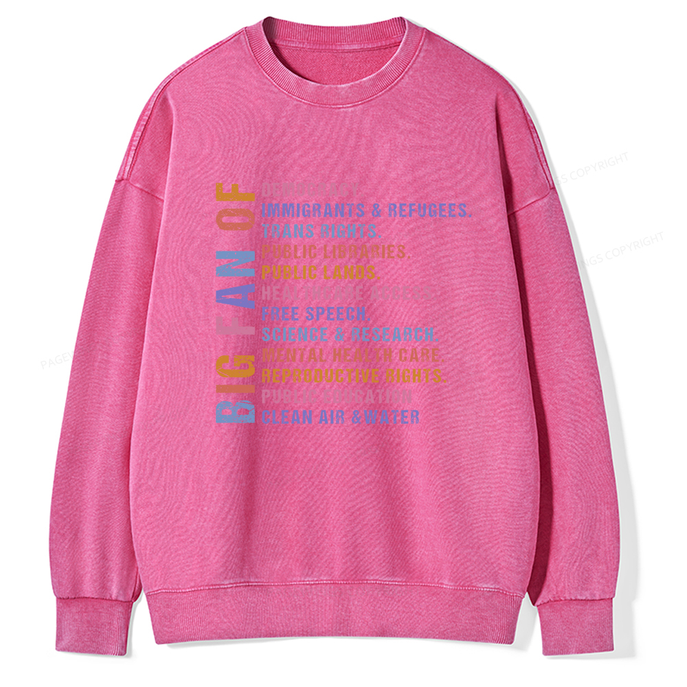 Pagewings Big Fan of Human Rights Washed Sweatshirt