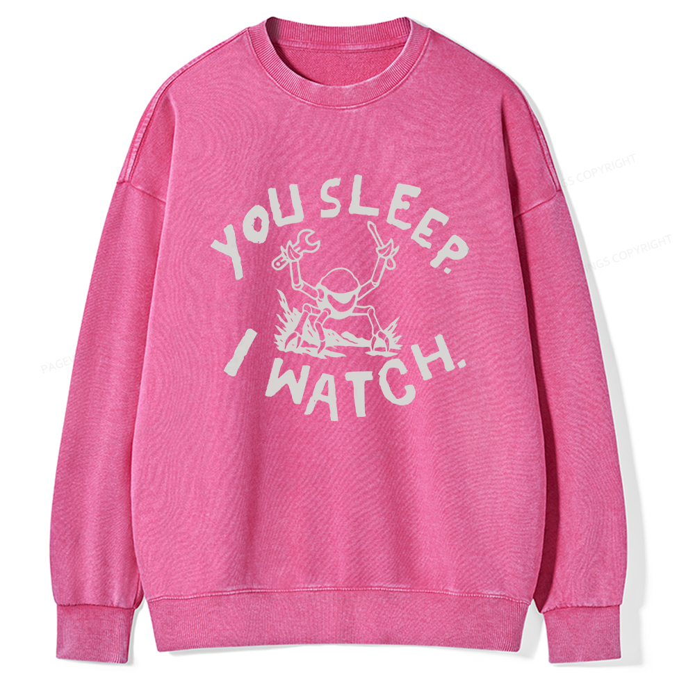 Pagewings You Sleep I Watch Washed Sweatshirt