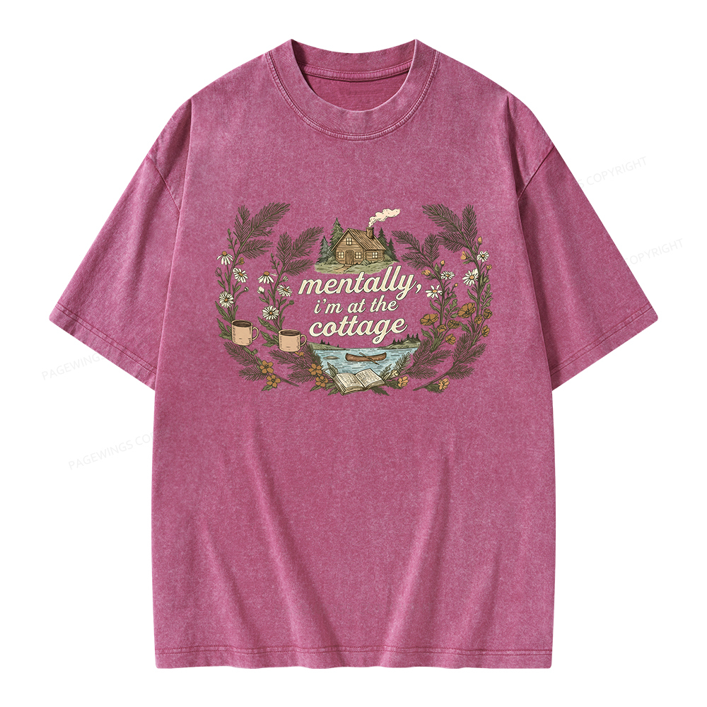 Pagewings Mentally I'm At The Cottage Unisex Washed T-shirt
