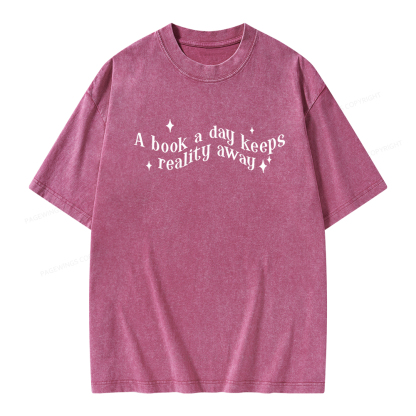 Pagewings A Book A Day Keeps Reality Away Unisex Washed T-shirt