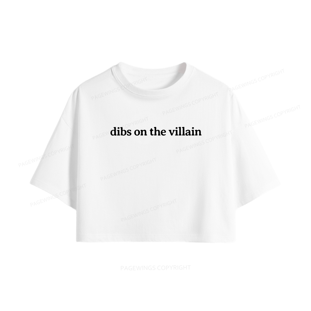 Pagewings Dibs On The Villain Women Crop Tops