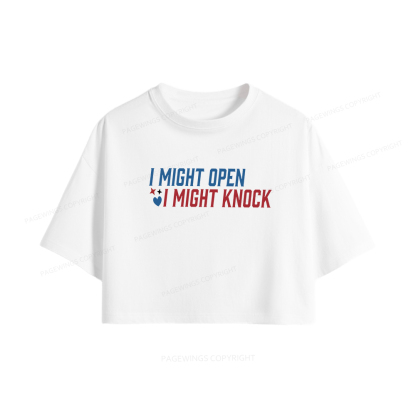 Pagewings I Might Knock Women Crop Tops