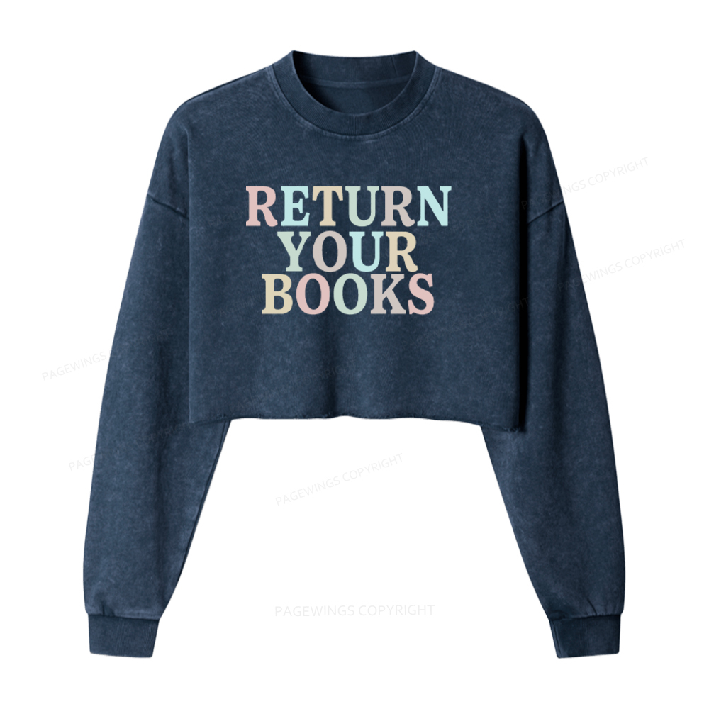 Pagewings Return Your Books Washed Crop Sweatshirt