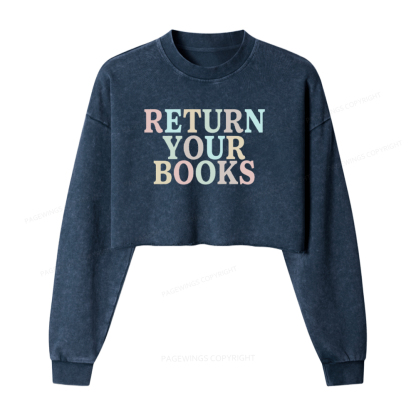 Pagewings Return Your Books Washed Crop Sweatshirt