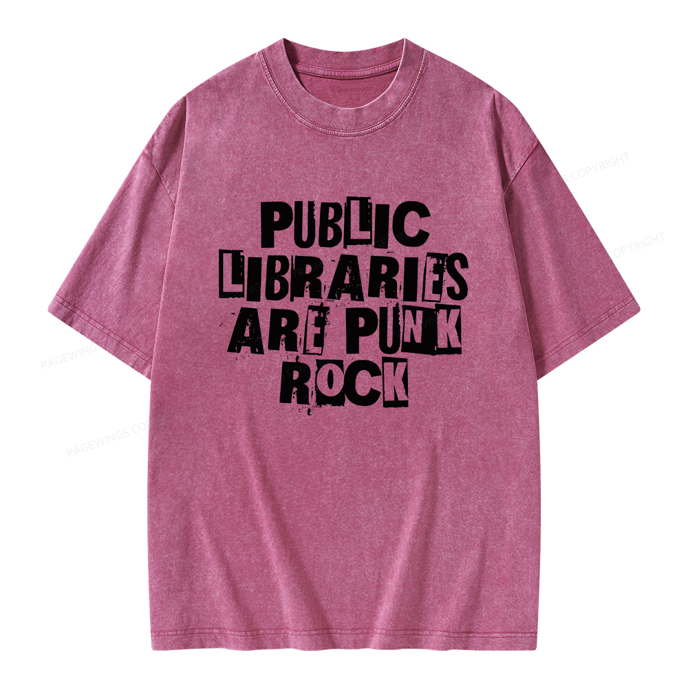 Pagewings Public Libraries Are Punk Rock Unisex Washed T-shirt