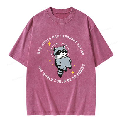 Pagewings Saving The World Could Be So Boring Unisex Washed T-shirt