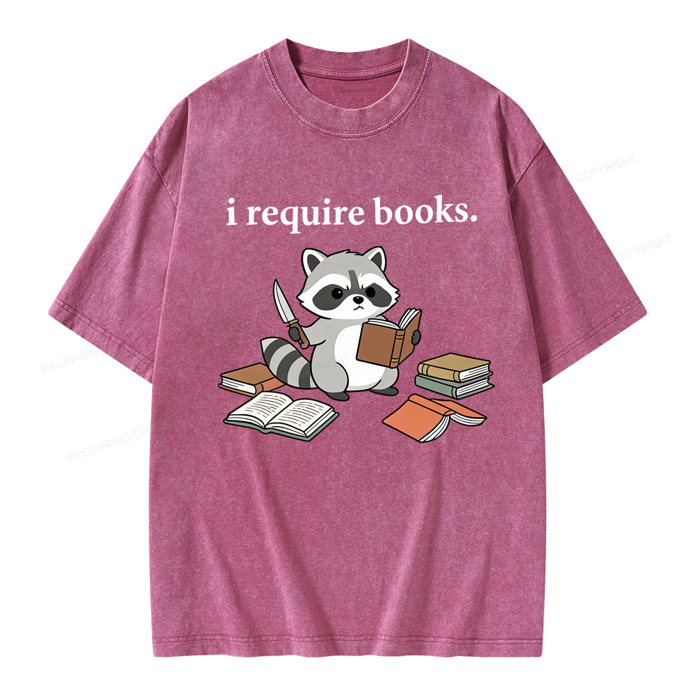 Pagewings I Require Books Unisex Washed T-shirt