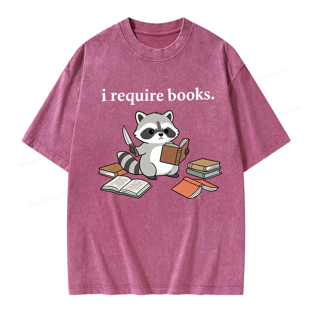 Pagewings I Require Books Unisex Washed T-shirt