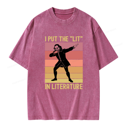 Pagewings I Put The "Lit" In Literature Unisex Washed T-shirt