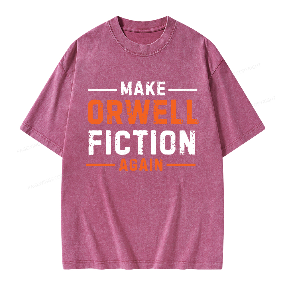 Pagewings Make Orwell Fiction Again Unisex Washed T-shirt
