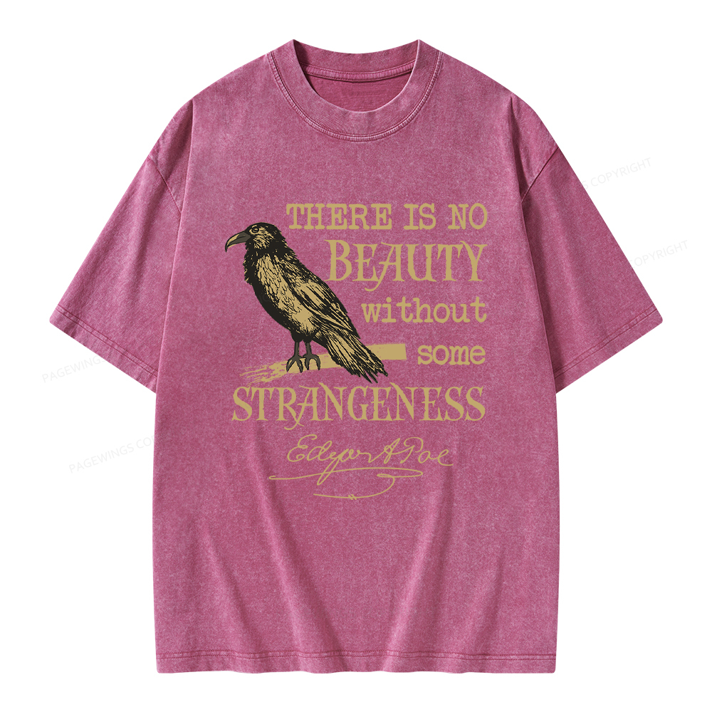 Pagewings No Beauty Without Some Strangeness Unisex Washed T-shirt