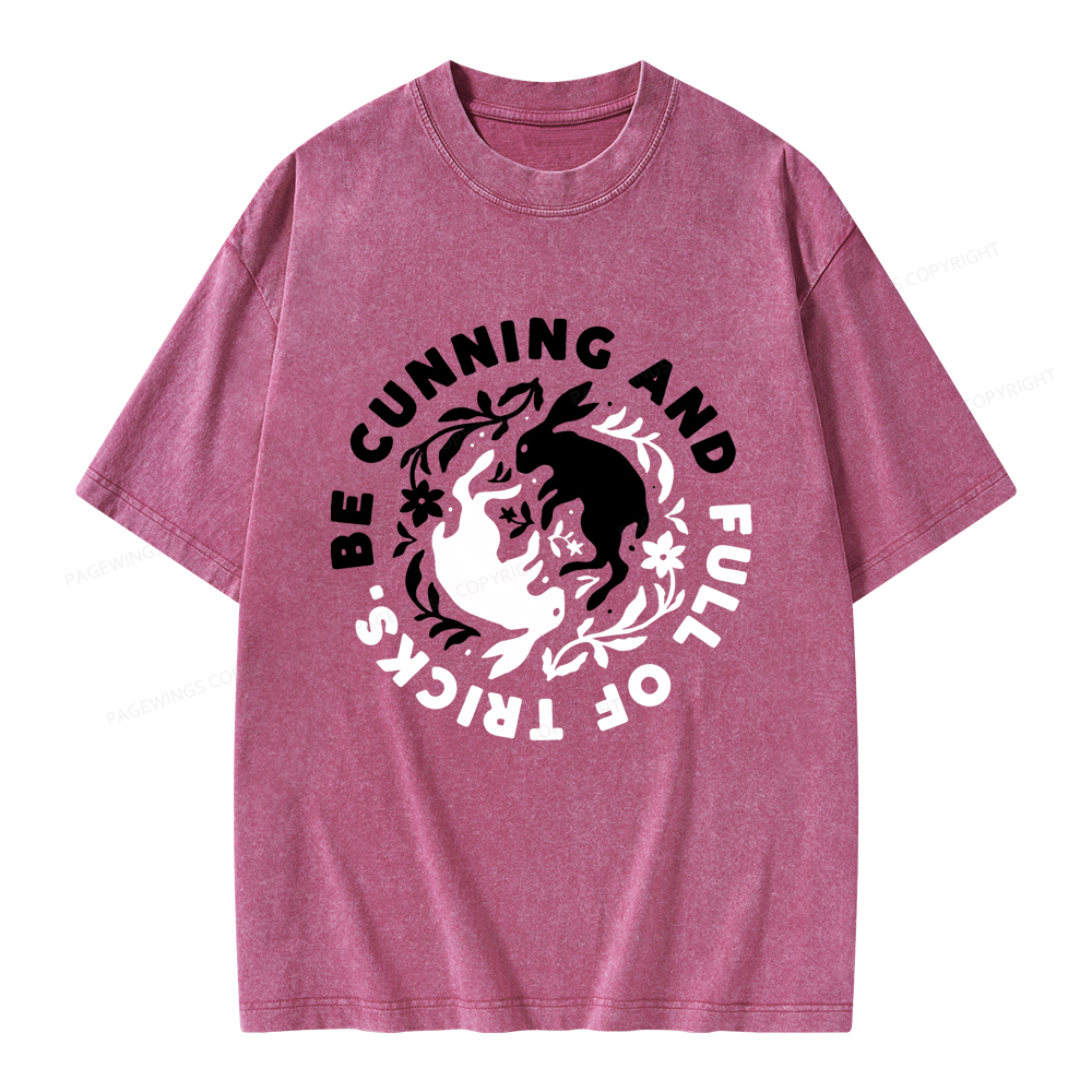 Pagewings Be Cunning And Full Of Tricks Unisex Washed T-shirt