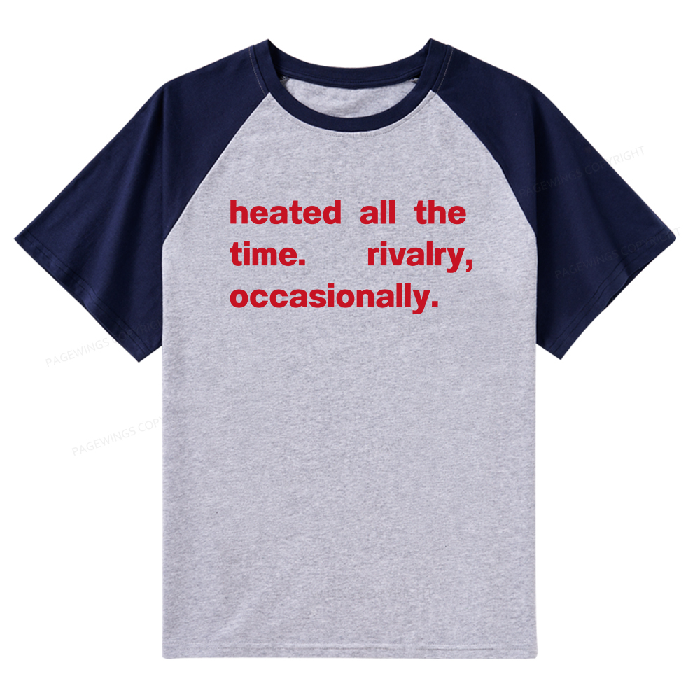 Pagewings The Time Rivalry Occasionally Raglan T-shirt