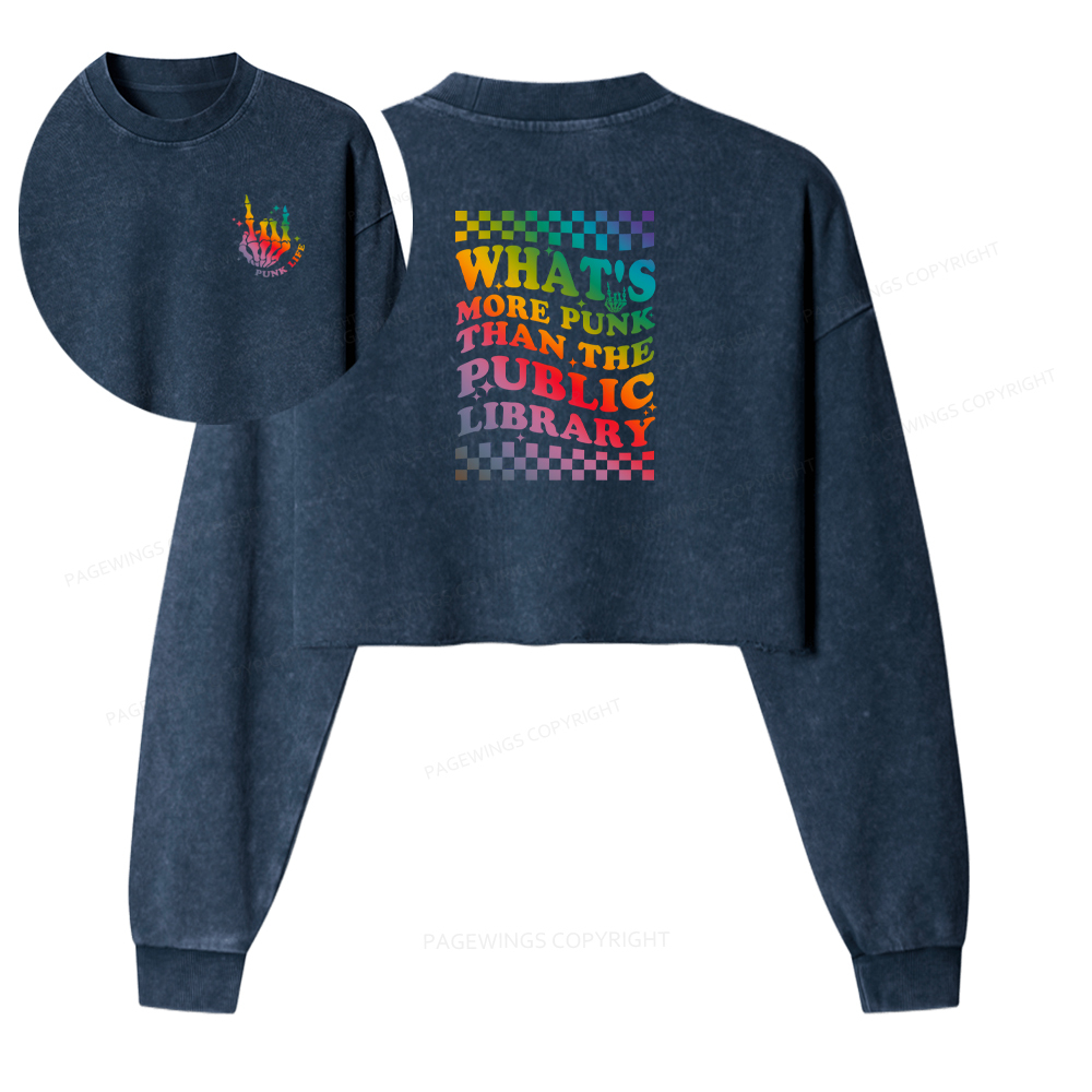 Pagewings What's More Punk Than The Public Library Washed Crop Sweatshirt