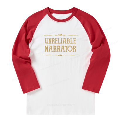 Pagewings Unreliable Narrator Long Sleeve Raglan T-shirt