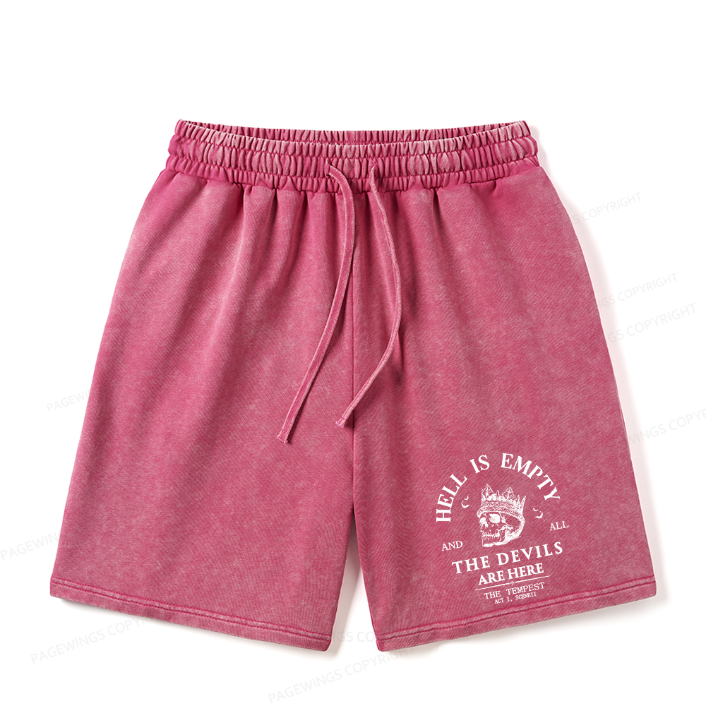 Pagewings Hell Is Empty And All The Devils Are Here Unisex Washed Shorts