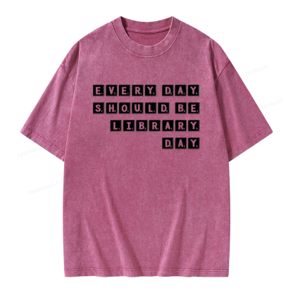 Pagewings Every Day Should be Library Day Unisex Washed T-shirt