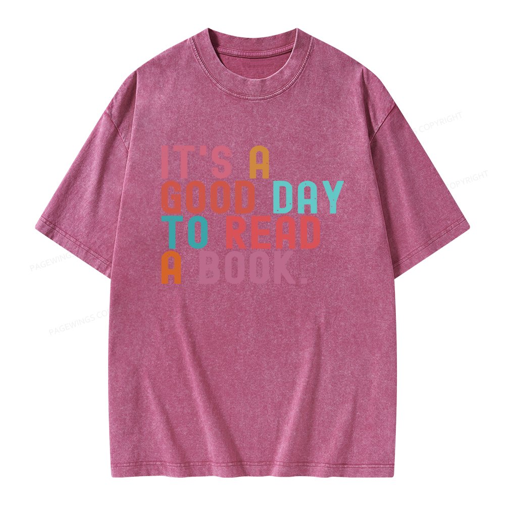 Pagewings It's Good Day to Read A Book Unisex Washed T-shirt