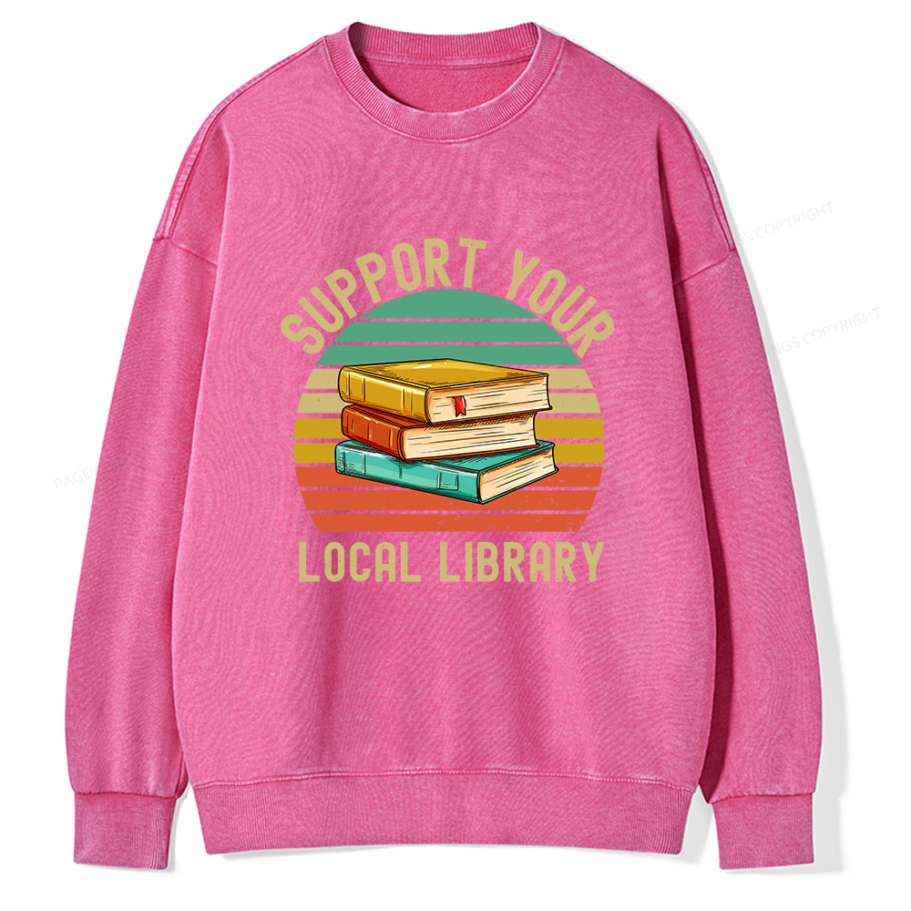 Pagewings Support Your Local Library Unisex Washed Sweatshirt