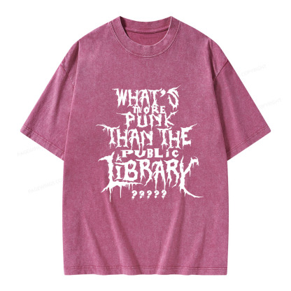 Pagewings What's More Punk Than The Public Library Unisex Washed T-shirt