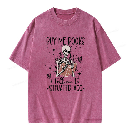 Pagewings Buy Me Books & Tell Me To Stfuatdlagg Unisex Washed T-shirt