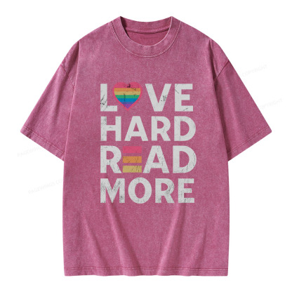 Pagewings Love Hard Read More Unisex Washed T-shirt