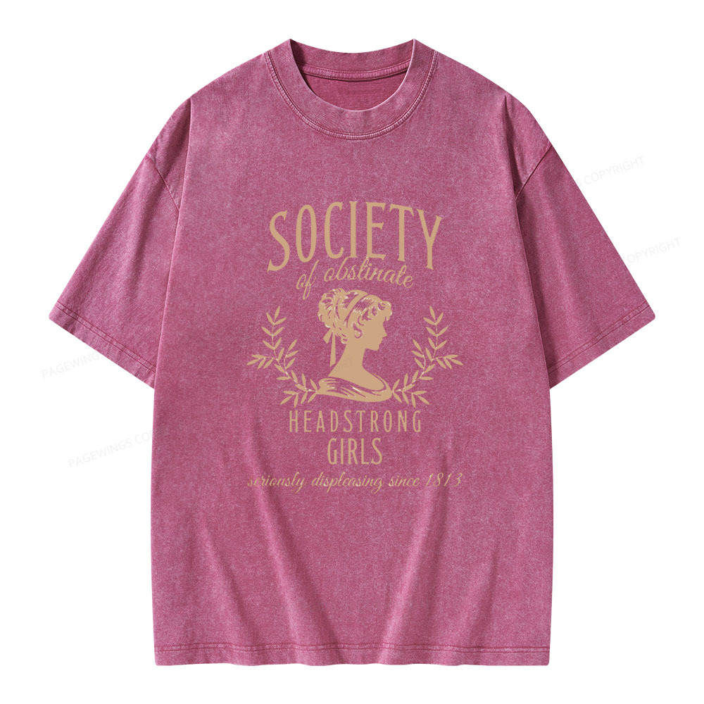 Pagewings Society Of Obstinate Headstrong Girls  Unisex Washed T-shirt