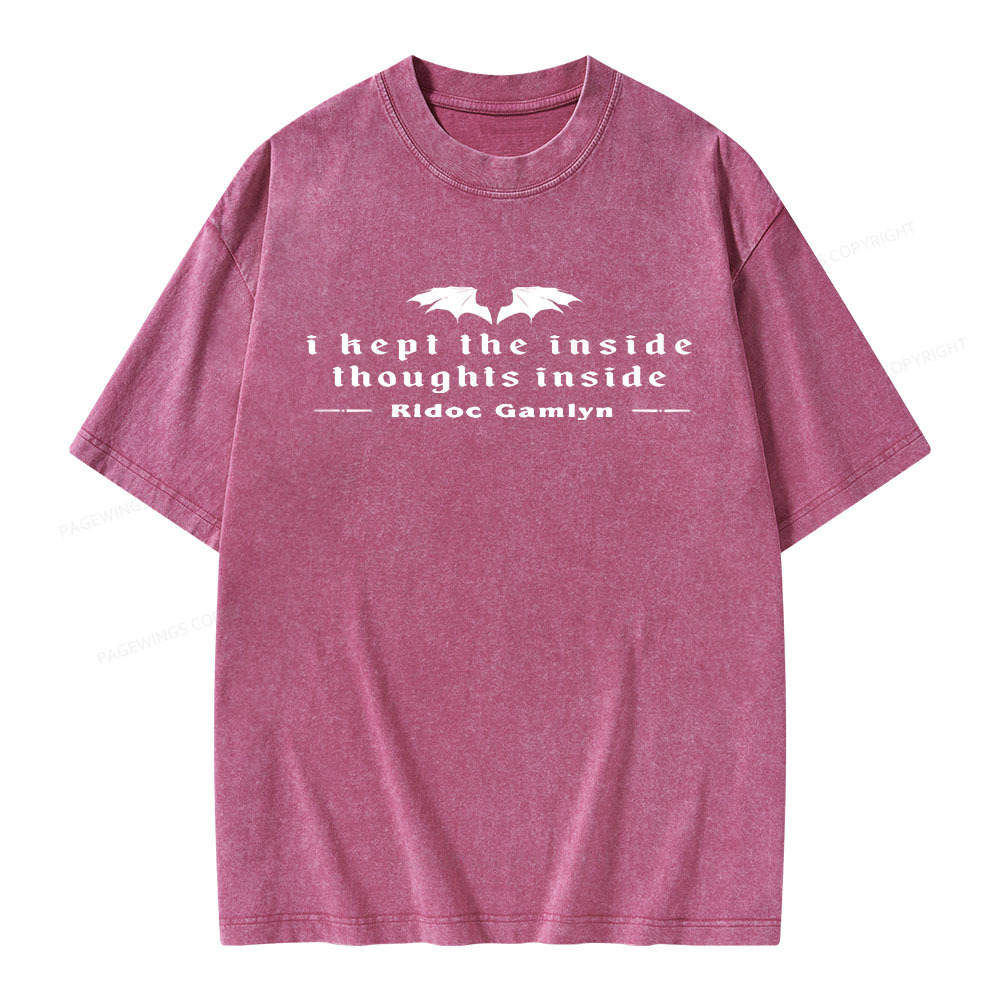 Pagewings I Kept The Inside Thoughts Inside Unisex Washed T-shirt