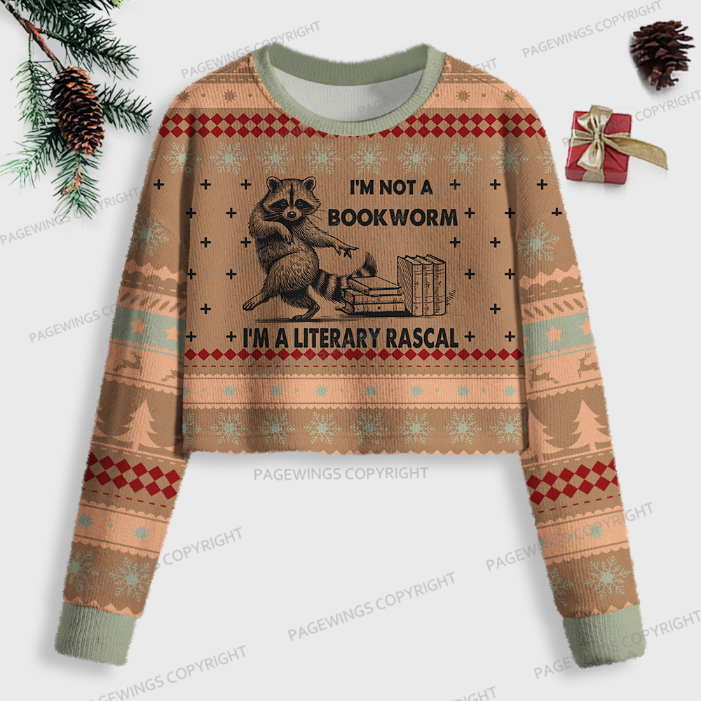 Pagewings I'm Not A Bookworm I'm A Literary Rascal Women Ugly Crop Sweatshirt